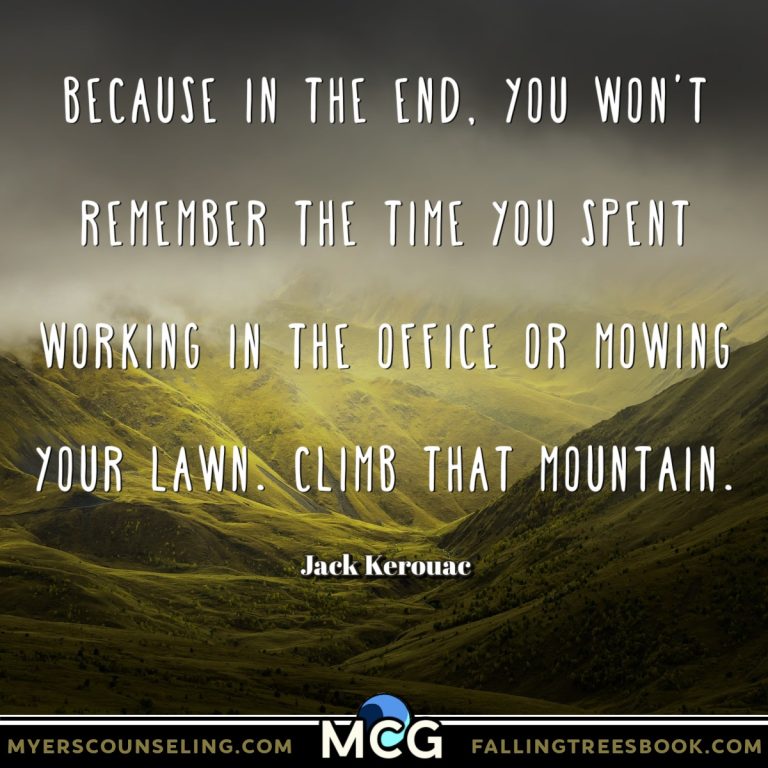 Climb That Mountain